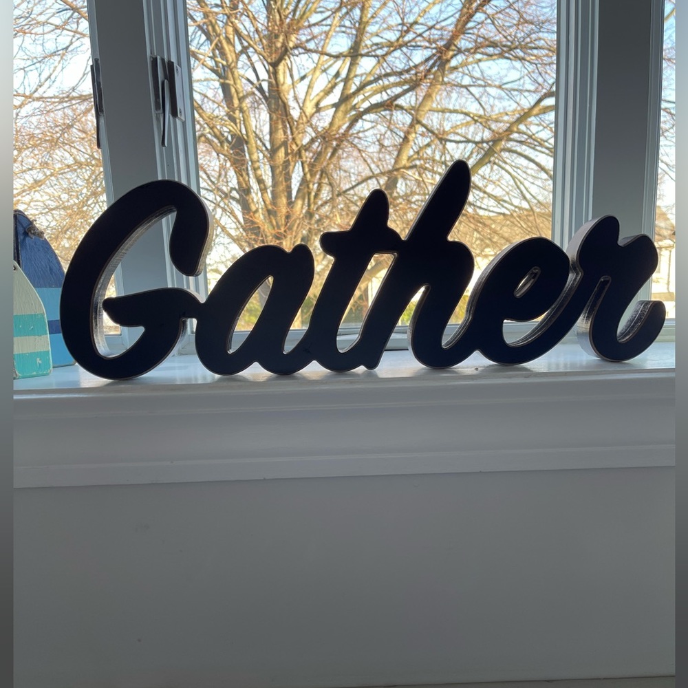 Word Art Wooden Gather Sign
